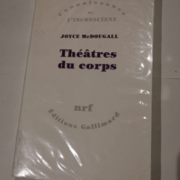 Théâtres du corps – Joyce Mc Dougall