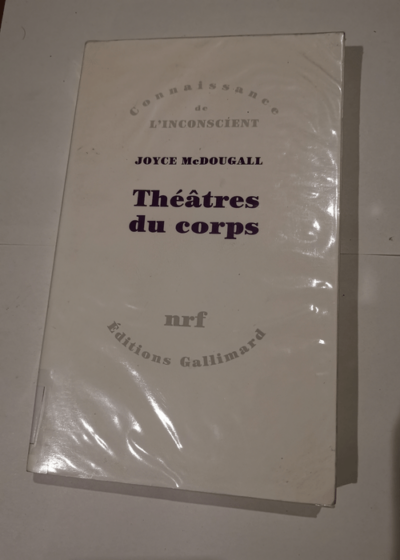 Théâtres du corps - Joyce Mc Dougall