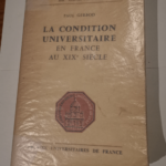 La Condition universitaire en France au XIXe siècle – Paul Gerbod