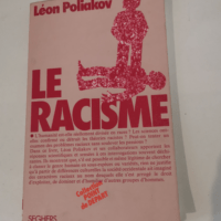 Le racisme – Poliakov