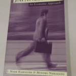 Japanese Law – An Economic Approach – Mark Ramseyer