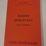 Ecrits spirituels (textes essentiels) – Emile ANIZAN