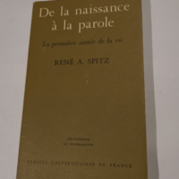 De la naissance à la parole. – A. SPIT...