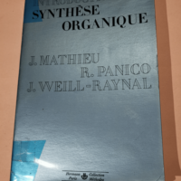 Introduction à la synthèse organique. Deuxi...