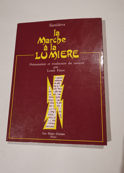 La Marche à la lumière – Santideva