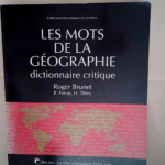 Les Mots de la geographie – Brunet R./Ferras R. – Brunet Ferras