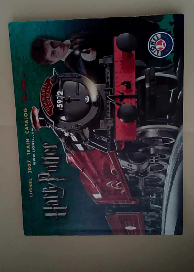 Lionel train Catalogue 2007 ~ VOLUME 2 vintage train catalogue - HARRY POTTER -