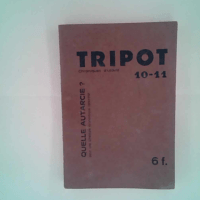 Tripot – 10-11 – Quelle autarcie ...