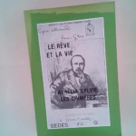 Le Rêve et la vie Aurélia Sylvie Les Chimères de Gérard de Nerval actes – Société des études romantiques