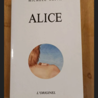 Alice – Oliva Michèle