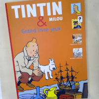 Tintin et Milou Grand livre-jeux – Remi Hergé