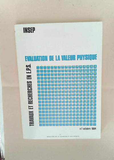 Évaluation de la valeur physique Insep - Insep