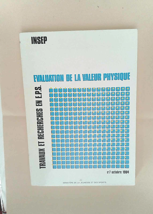 Évaluation de la valeur physique Insep &#821...