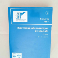 Thermique aéronautique et spatiale actes du ...