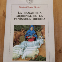 La Ganadería Medieval En La Península Ibér...