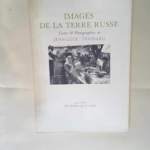 Images de la terre russe Jean-Loup Trassard – Jean-Loup Trassard