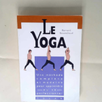 Le yoga – Bernard Bouanchaud – Bernard Bouanchaud