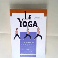 Le yoga – Bernard Bouanchaud – Be...