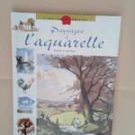 Paysages a l aquarelle Paysages à l aquarelle – Harper Collins