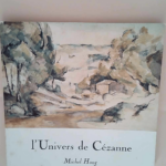 L Univers De Cezanne Hoog Michel – Hoog Michel