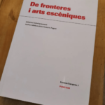 De Fronteres I Arts Esceniques Par Núria Santamaria I Roig (Sous La Direction De) – Núria Santamaria