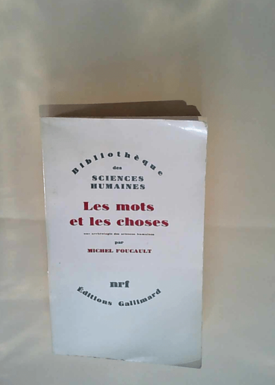 Les mots Et Les choses  - Foucault Michel