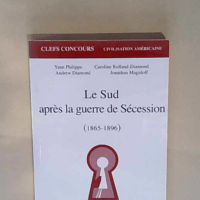 Le sud après la guerre de sécession (1865-1...