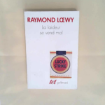 La Laideur se vend mal Raymond Lœwy Miriam Cendrars (Traduction) – Raymond Lœwy