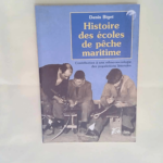 Histoire des écoles de pêche maritime Biget Denis – Biget Denis