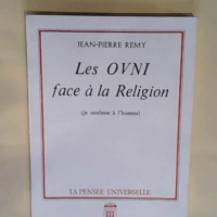 Les OVNI face à la religion Je confesse à l...