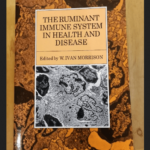 The Ruminant Immune System In Health And Disease – W. Ivan Morrison