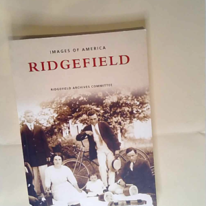 Ridgefield Ridgefield Archives Committee &#82...