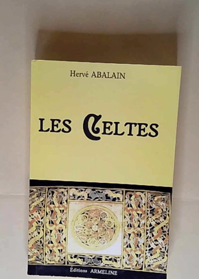 Les Celtes Hervé Abalain - Hervé Abalain