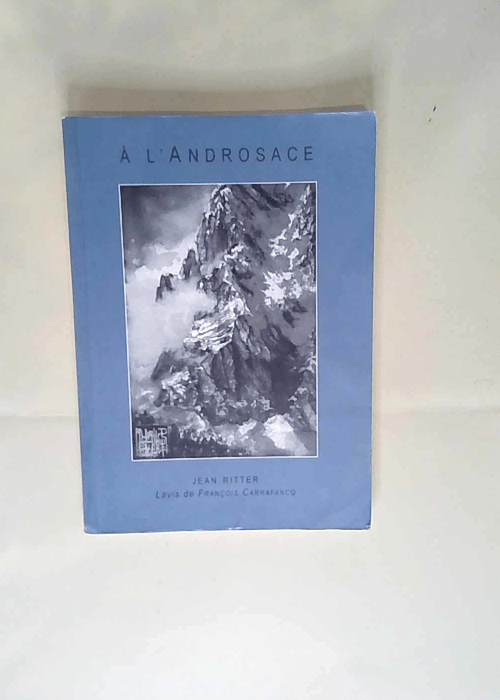 A l Androsace Jean Ritter François Carrafanc...