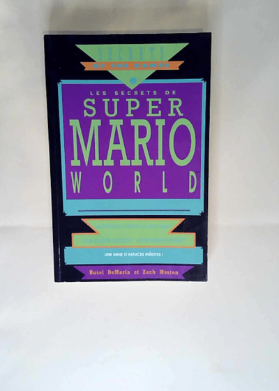 Les Secrets de supermario WORLD 4 R.Demaria Z.M - R.Demaria