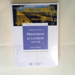 Absolutisme et Lumières 1652-1783 – Joël Cornette