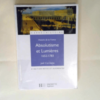 Absolutisme et Lumières 1652-1783 – Joël Cornette