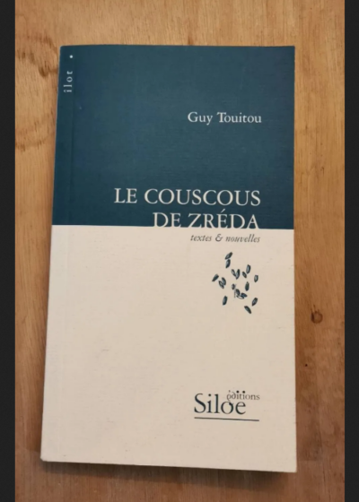 Le Couscous De Zréda - Guy Touitou