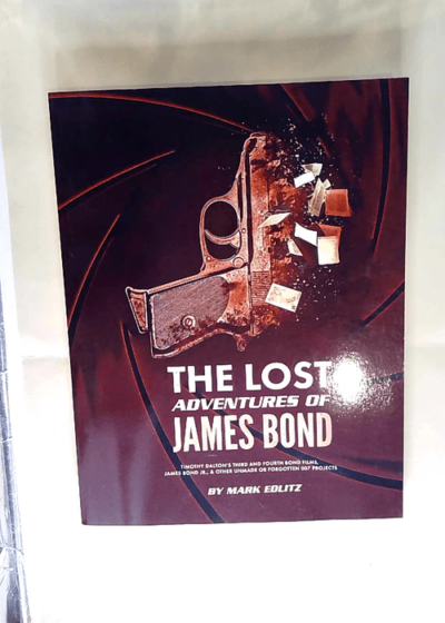 The Lost Adventures of James Bond Mark Edlitz - Mark Edlitz