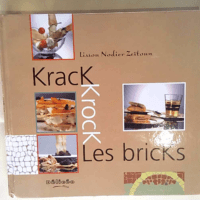 Krack krock les bricks Lissou Nodier-Zeitoun ...