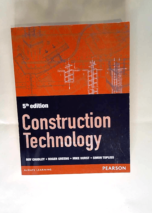 Construction Technology 5th edition Roger Gre...