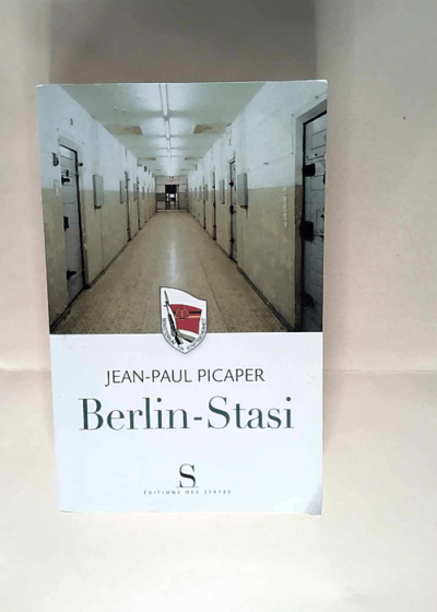 Berlin-Stasi Jean-Paul Picaper - Jean-Paul Picaper