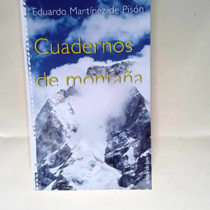 Cuadernos de montaña E. Martinez De Pison &#...