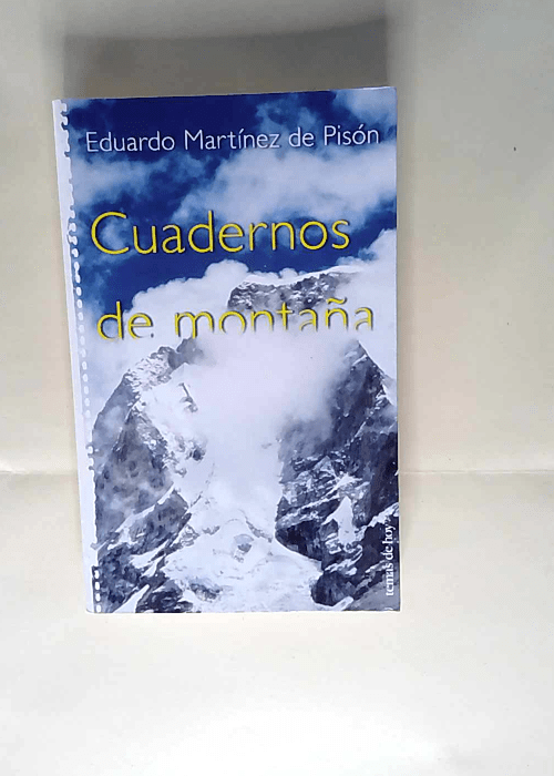 Cuadernos de montaña E. Martinez De Pison &#...