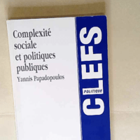 Complexité sociale et politiques publiques Y...