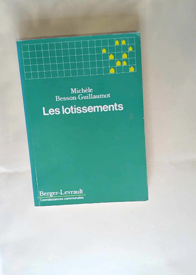 Les Lotissements Michèle Besson - Michèle Besson