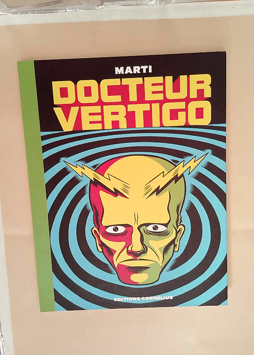 Docteur Vertigo Martí – Martí
