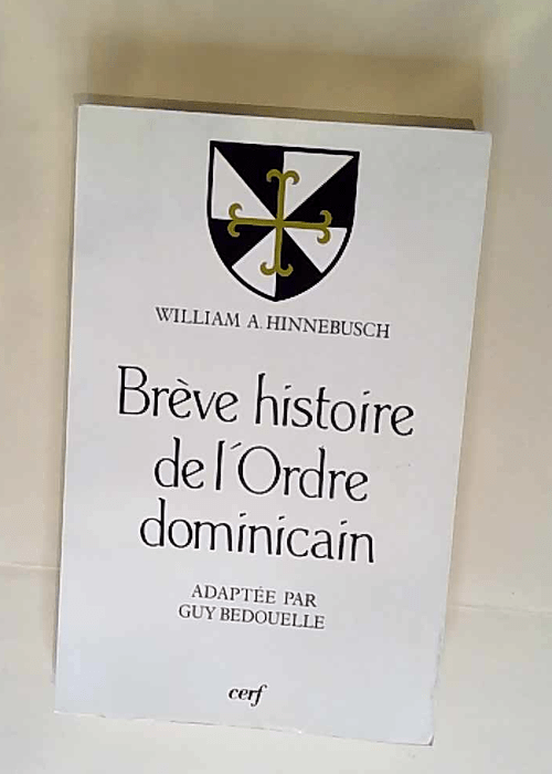 Brève histoire de l Ordre dominicain William...