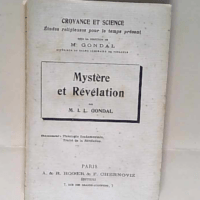 Mystère et Révélation Gondal M. I. L. &#82...