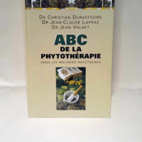 ABC de la phytothérapie dans les maladies in...